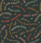 Snuggle Season Cosy Words on Dark Forest Cotton